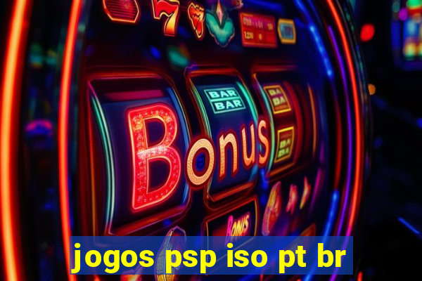 jogos psp iso pt br